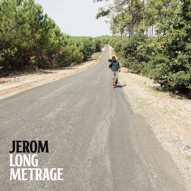 JEROM - Single Long métrage